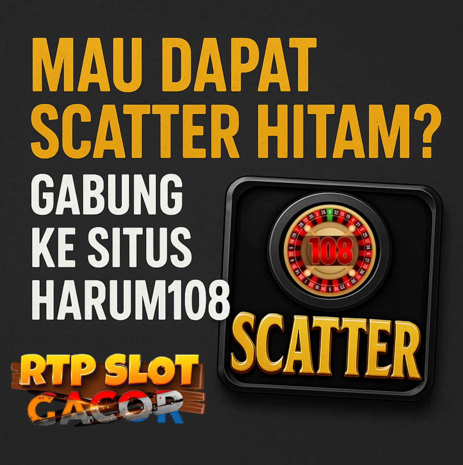 harum108 scatter hu=itam